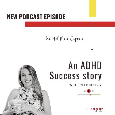 An ADHD Success Story