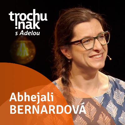 Abhejali Bernardová Abhejali Bernardová