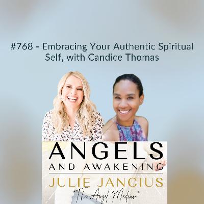 Embracing Your Authentic Spiritual Self with Candice Thomas Embracing Your Authentic Spiritual Self with Candice Thomas