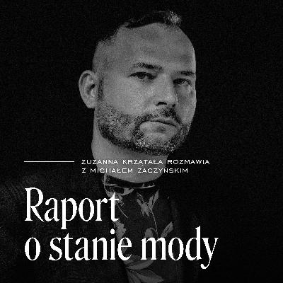 Luksus, czyli „podatek od snobizmu” z Michałem Zaczyńskim