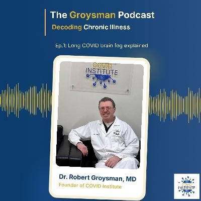 Long COVID brain fog explained: The biological mechanisms behind the symptoms