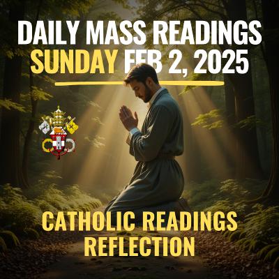 Get the MOST out of Sunday's Catholic Mass Readings in Just 10 Minutes! February 02, 2025 Get the MOST out of Sunday's Catholic Mass Readings in Just 10 Minutes! February 02, 2025