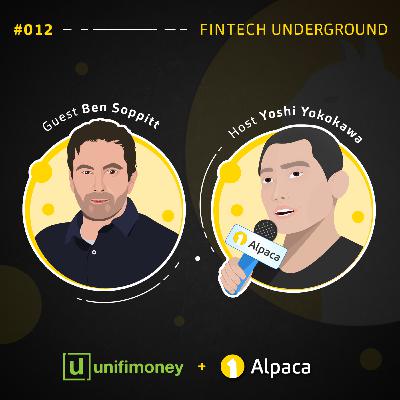 Ben Soppitt from Unifimoney #012