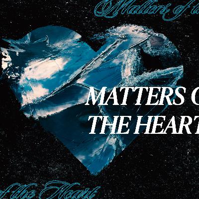 Pastor Alan | Matters Of The Heart PT 5 Pastor Alan | Matters Of The Heart PT 5