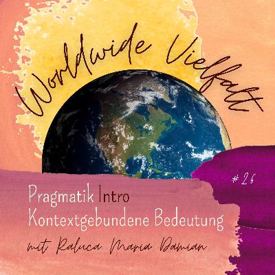 #26 Pragmatik Intro - Kontextgebundene Bedeutung