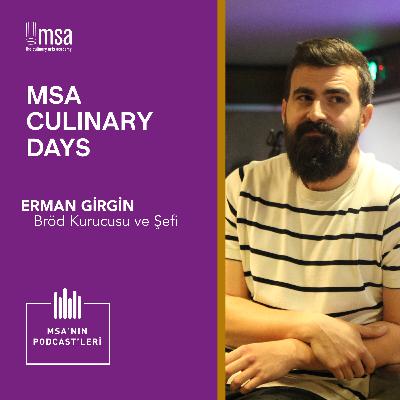 MSA Culinary Days 2023 - Erman Girgin MSA Culinary Days 2023 - Erman Girgin