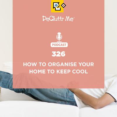 How to Organise Your Home to Keep Cool