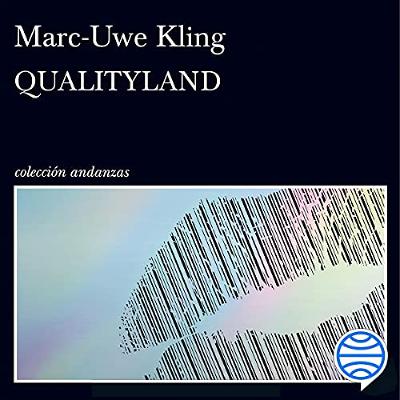 QualityLand (Spanish Edition) (Audiolibro) | Prueba Gratis