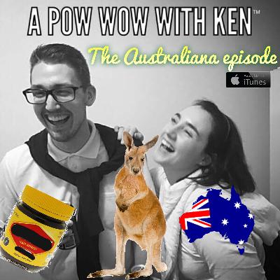 Episode 3: The Australiana Episode Episode 3: The Australiana Episode