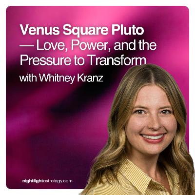 Venus Square Pluto — Love, Power, and the Pressure to Transform Venus Square Pluto — Love, Power, and the Pressure to Transform