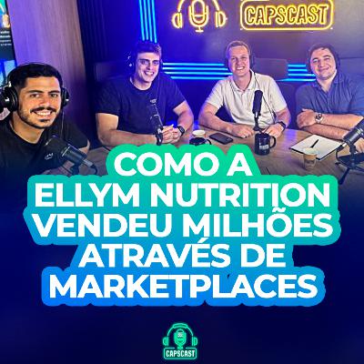 Como a Ellym Nutrition vendeu milhões através de marketplaces