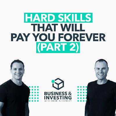 Hard Skills That Will Pay You Forever (Part 2)