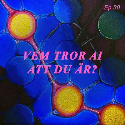 Vem tror AI att du är?