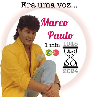 Marco Paulo - O Romântico Lutador Divino