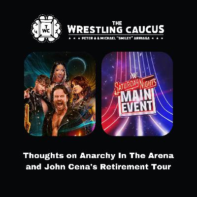 Anarchy in The Arena, John Cena's Retirement Tour Anarchy in The Arena, John Cena's Retirement Tour
