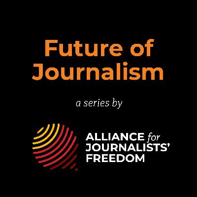 Future of Journalism - Ep 26 - Phoebe Connelly