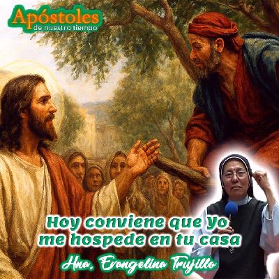 Hoy conviene que Yo me hospede en tu casa - Hermana Evangelina Trujillo