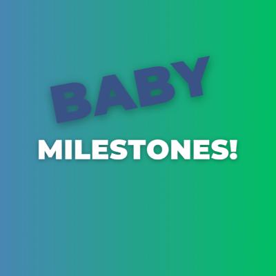 Baby Milestones- S1.Ep.25