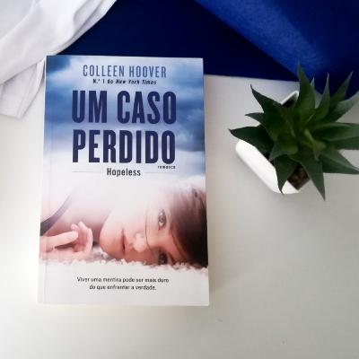 Um Caso Perdido, de Colleen Hoover