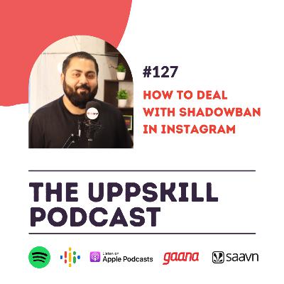 #127 Shadowban Kya Hai Aur Usee Kaise Deal Karen? #127 Shadowban Kya Hai Aur Usee Kaise Deal Karen?