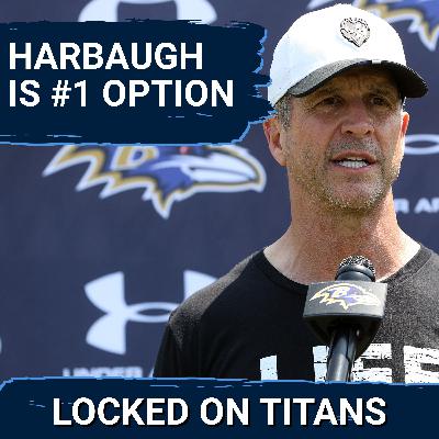 John Harbaugh TOP OPTION for Tennessee Titans Coach, Mike McDaniel Acceptance & Worst Options Left