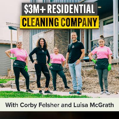 Make Money Cleaning Houses: How Systems Help You Get More Clients | Corby Felsher and Luisa McGrath (MU Classic) Make Money Cleaning Houses: How Systems Help You Get More Clients | Corby Felsher and Luisa McGrath (MU Classic)