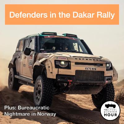 Defenders in the Dakar Rally & Bureaucratic Nightmare in Norway
