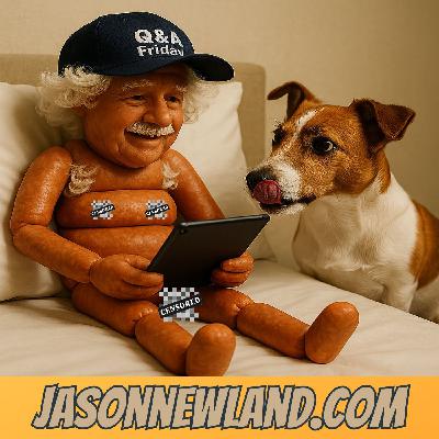 (music) (10 hours) Q&A Friday | LMBYTS #1391 | Jason Newland | 12th July 2025