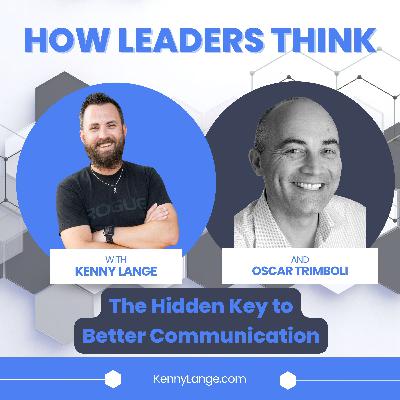 How Oscar Trimboli Thinks About The Hidden Key to Better Communication