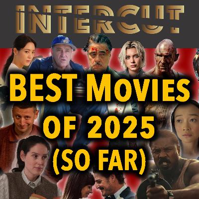 Best Movies of The Year 2025 (So Far) | Must-Watch Gems
