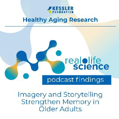 Imagery and Storytelling Strengthen Memory in Older Adults