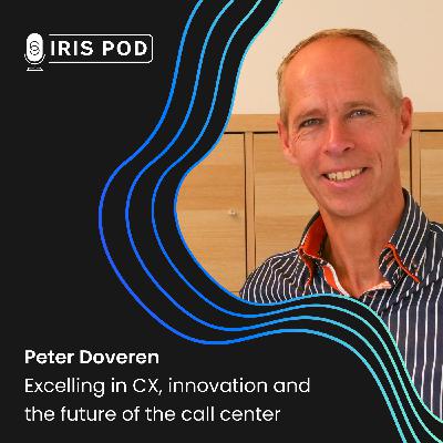 Peter Doveren | Excelling in CX innovation and the future of the call centre