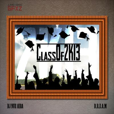 #ClassOf13Mix