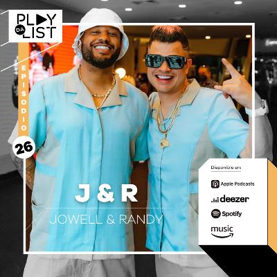 Episodio 26: Jowell & Randy