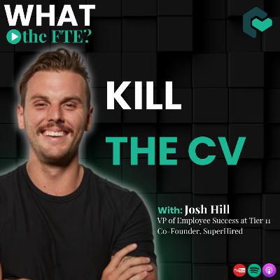 Kill the CV