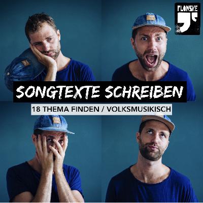 18 Thema finden / Volksmusikisch