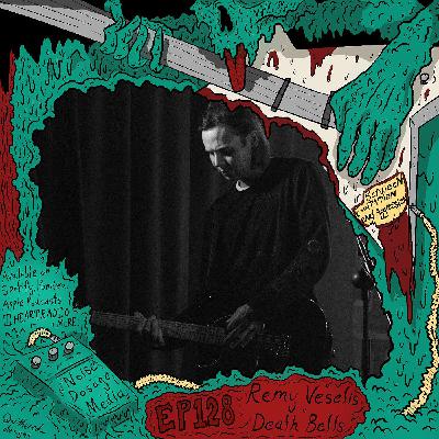 Remy Veselis (Death Bells) Remy Veselis (Death Bells)