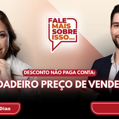 Desconto não paga conta: o Verdadeiro Preço de Vender Mal Desconto não paga conta: o Verdadeiro Preço de Vender Mal