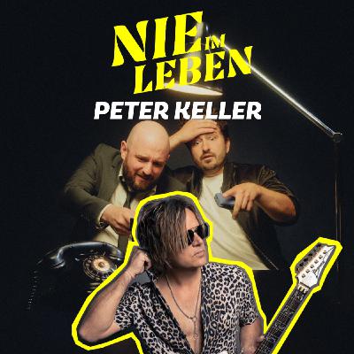 Peter Keller – Das Maffay-Desaster & Ein sehr falscher Haarschneider Peter Keller – Das Maffay-Desaster & Ein sehr falscher Haarschneider