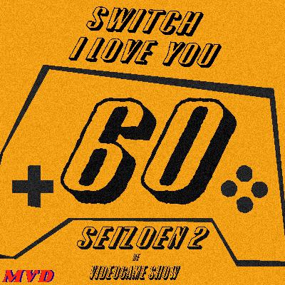S2A60 - Switch I Love You [Nintendo Switch retrospectief]