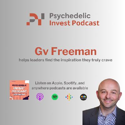 Gv Freeman Helps Leaders Find the Inspiration They Truly Crave Gv Freeman Helps Leaders Find the Inspiration They Truly Crave