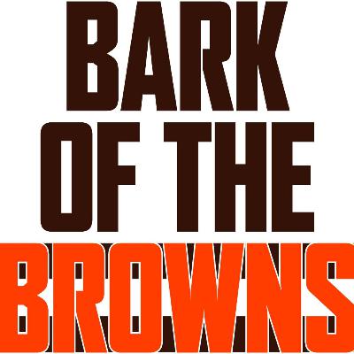 Bark Of The Browns Episode 1 9-25-19 Bark Of The Browns Episode 1 9-25-19