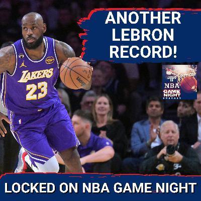 GAME NIGHT: LeBron James Breaks ANOTHER RECORD! | Utah Jazz Take MASSIVE Fine! | Bucks Keep Winning? GAME NIGHT: LeBron James Breaks ANOTHER RECORD! | Utah Jazz Take MASSIVE Fine! | Bucks Keep Winning?