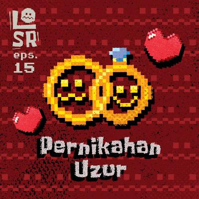 #15-Pernikahan uzur #15-Pernikahan uzur