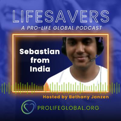 Episode 21: Sebastian from India | Uniting the Pro-Life Movement in India