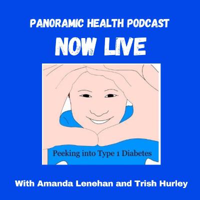 Living with Type 1 Diabetes with Amanda Lenehan Living with Type 1 Diabetes with Amanda Lenehan