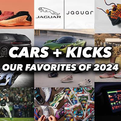 Our First Ever End of the Year Episode: Favorite Cars and Kicks of 2024