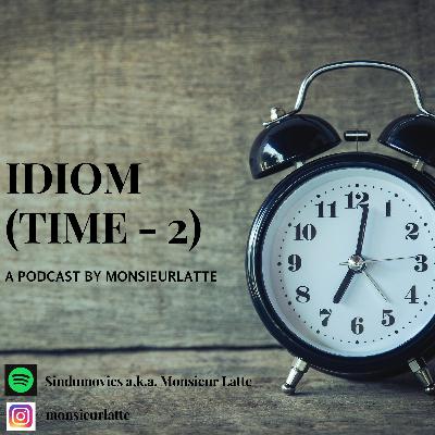 Idioms Eps 3 Idioms Eps 3