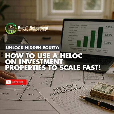 Unlock Hidden Equity: How to Use a HELOC on Investment Properties to Scale Fast!