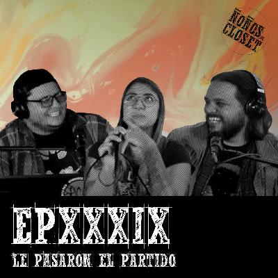 Episodio 39 - Le pasaron el partido ft. Jan Molina.
